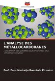 L'ANALYSE DES MÉTALLOCARBORANES