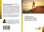 L'itinéraire de la connaissance et de la communion avec Dieu L'itinéraire de la connaissance et de la communion avec Dieu