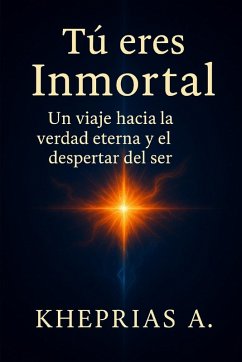 Tú eres Inmortal - A., Kheprias
