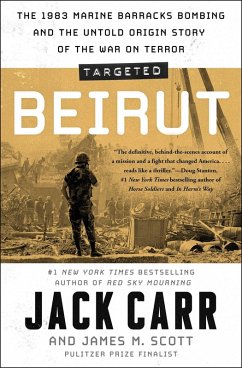 Targeted: Beirut - Carr, Jack; Scott, James M