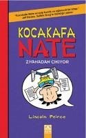 Kocakafa Nate - Zivanadan Cikiyor - Peirce, Lincoln