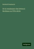 De la renaissance des lettres à Bordeaux au XVIe siècle