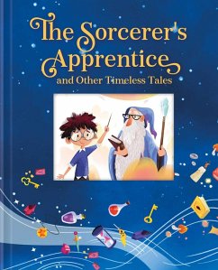 Cover The Sorcerer's Apprentice and Other Timeless Tales