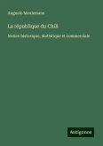La république du Chili La république du Chili