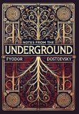 Notes from the Underground (Collector's Edition) (Laminated Hardback with Jacket)