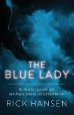 The Blue Lady The Blue Lady