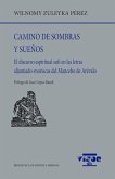 Camino de sombras y sueños Camino de sombras y sueños