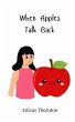 When Apples Talk Back - Bild 1