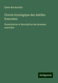 Florule bryologique des Antilles francaises Florule bryologique des Antilles francaises