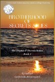 Brotherhood of Secrets & Lies