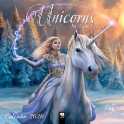 Unicorns by Anne Stokes Wall Calendar 2026 (Art Calendar)