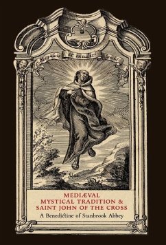 Cover Mediaeval Mystical Tradition and Saint John of the Cross