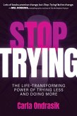 Stop Trying! Stop Trying!