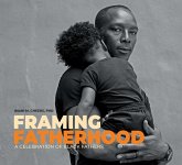 Framing Fatherhood Framing Fatherhood