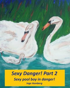 Cover Sexy Danger! Part 2 (eBook, ePUB)