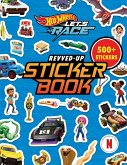 Hot Wheels Let's Race: Revved-Up Sticker Book Hot Wheels Let's Race: Revved-Up Sticker Book