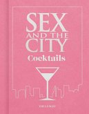 Sex and the City Cocktails Sex and the City Cocktails