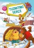 Tuzaktaki Serce Tuzaktaki Serce