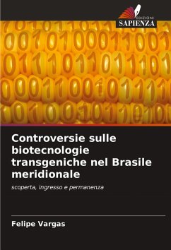 Cover Controversie sulle biotecnologie transgeniche nel Brasile meridionale