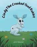 Cindy The Crooked-Toed Rabbit Cindy The Crooked-Toed Rabbit