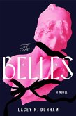 The Belles The Belles