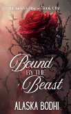 Bound by the Beast Bound by the Beast