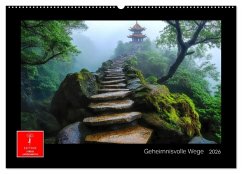 Geheimnisvolle Wege (Wandkalender 2026 DIN A2 quer), CALVENDO Monatskalender
