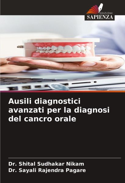Ausili diagnostici avanzati per la diagnosi del cancro orale