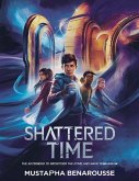 Shattered Time Shattered Time