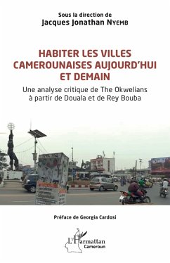 Habiter les villes camerounaises aujourd'hui et demain Cover Habiter les villes camerounaises aujourd'hui et demain