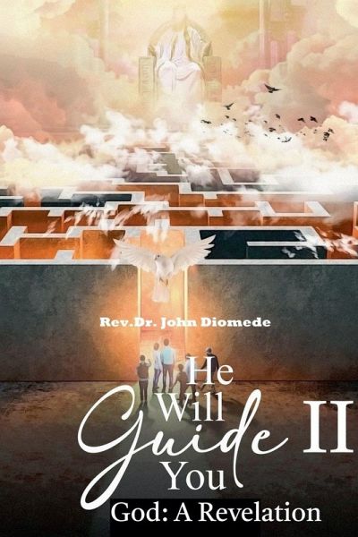 He Will Guide You II He Will Guide You II
