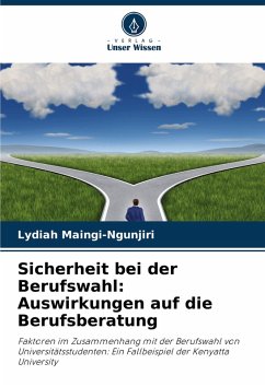 Cover Sicherheit bei der Berufswahl: Auswirkungen auf die Berufsberatung