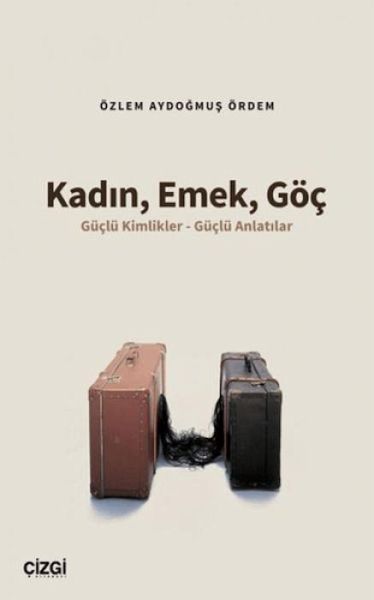 Kadin, Emek, Göc Kadin, Emek, Göc