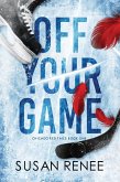 Off Your Game Off Your Game