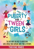 Puberty For Tween Girls Puberty For Tween Girls