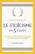 Le stoïcisme en 5 étapes: Comment... - Bild 1