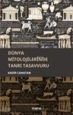 Dünya Mitolojilerinde Tanri Tasavvurlari Dünya Mitolojilerinde Tanri Tasavvurlari
