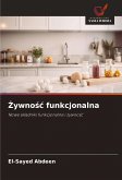 ¿ywno¿¿ funkcjonalna ¿ywno¿¿ funkcjonalna