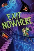 Exit Nowhere Exit Nowhere