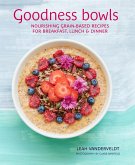 Goodness Bowls Goodness Bowls