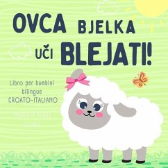 Cover Ovca Bjelka, Libro per bambini bilingue croato-italiano, Impara la lingua croata!