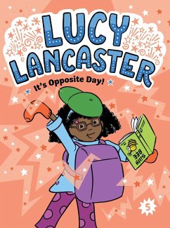 Cover Lucy Lancaster It's Opposite Day!