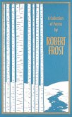 Collection of Poems by Robert Frost Collection of Poems by Robert Frost