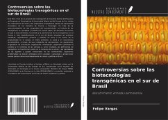 Cover Controversias sobre las biotecnologías transgénicas en el sur de Brasil