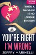 You're Right, I'm Wrong - Bild 1