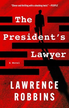 The President's Lawyer - Robbins, Lawrence