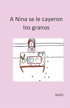 A Nina Se Le Cayeron Los Granos - Melis