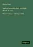 Les États Confédérés d'Amérique visités en 1863