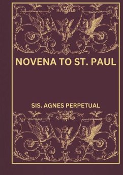 Novena to St. Paul - Perpetual, Sis Agnes