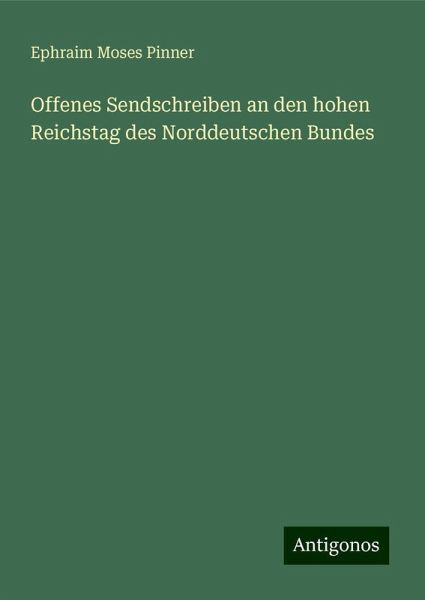 Offenes Sendschreiben an den hohen Reichstag des Norddeutschen Bundes